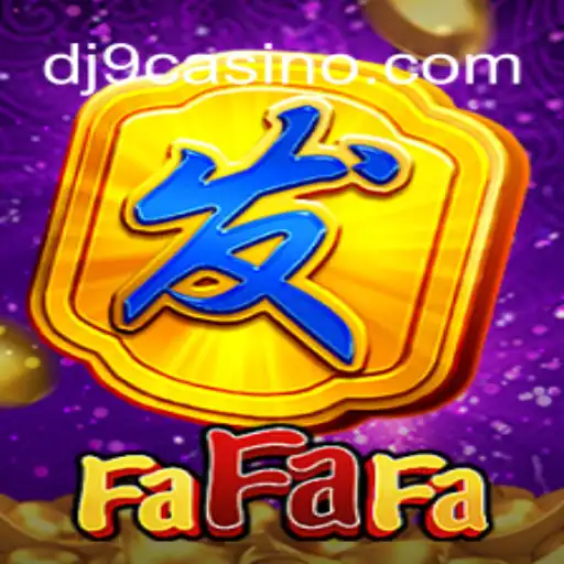 Exploring FaFaFa: A Thrilling Slot Experience on DJ9 - Melhor Plataforma de Jogos Slots PG 777