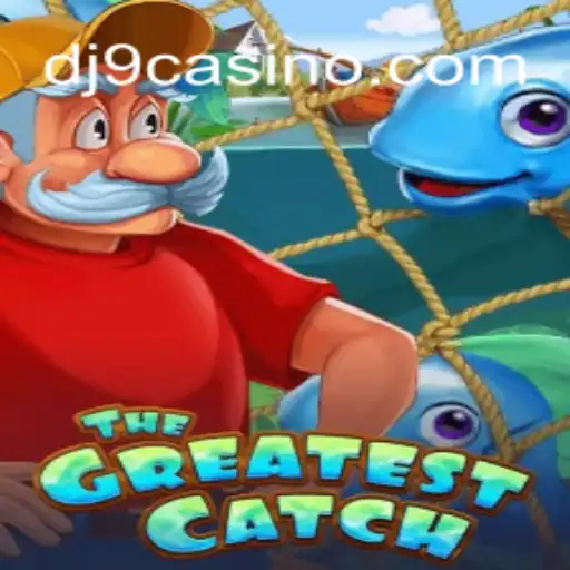 Exploring TheGreatestCatch: Your Ultimate Guide to an Engaging Slot Game Experience